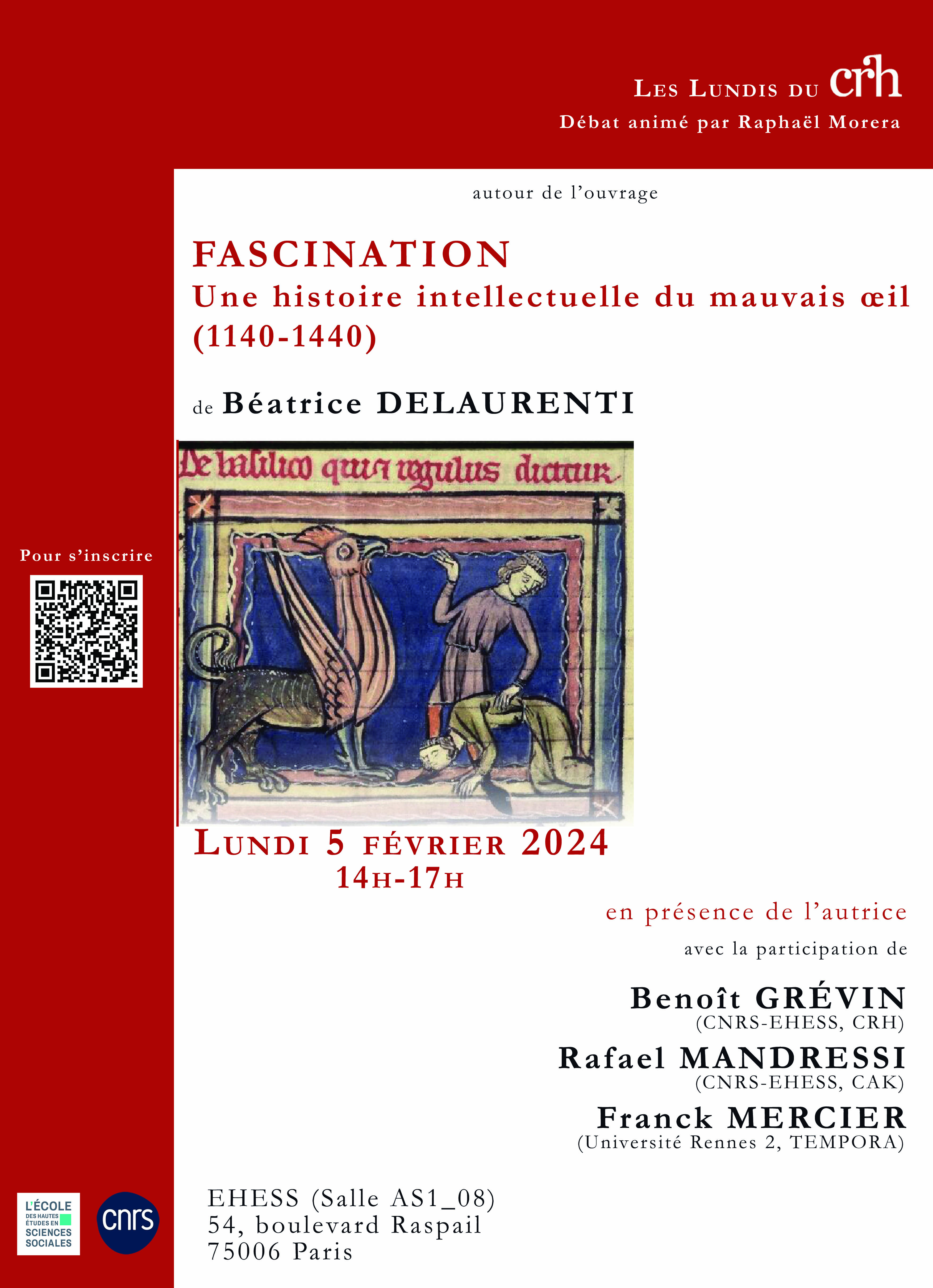 Autour de l'ouvrage de Béatrice Delaurenti, Fascination. Une histoire intellectuelle du mauvais œil (1140-1440)
